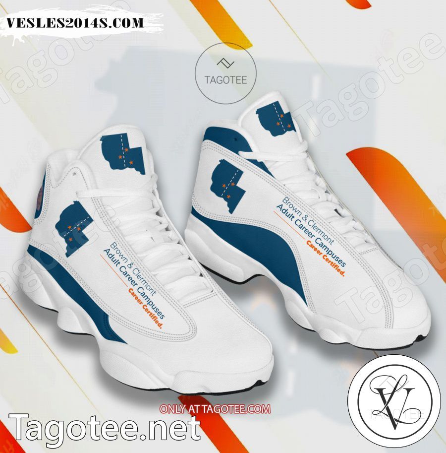 Brown & Clermont Adult Career Campuses Logo Air Jordan 13 Shoes Brown & Clermont Adult Career Campuses Logo Air Jordan 13 Shoes