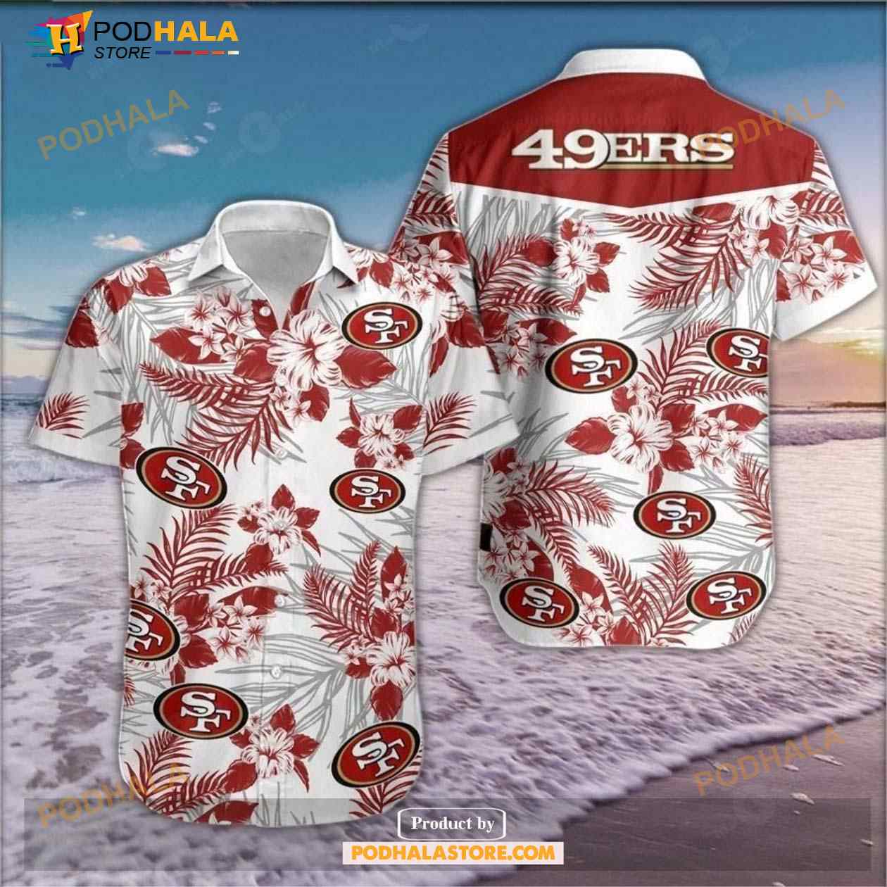 Best San Francisco 49ers Hawaiian Shirt Gift For Fans Best San Francisco 49ers Hawaiian Shirt Gift For Fans