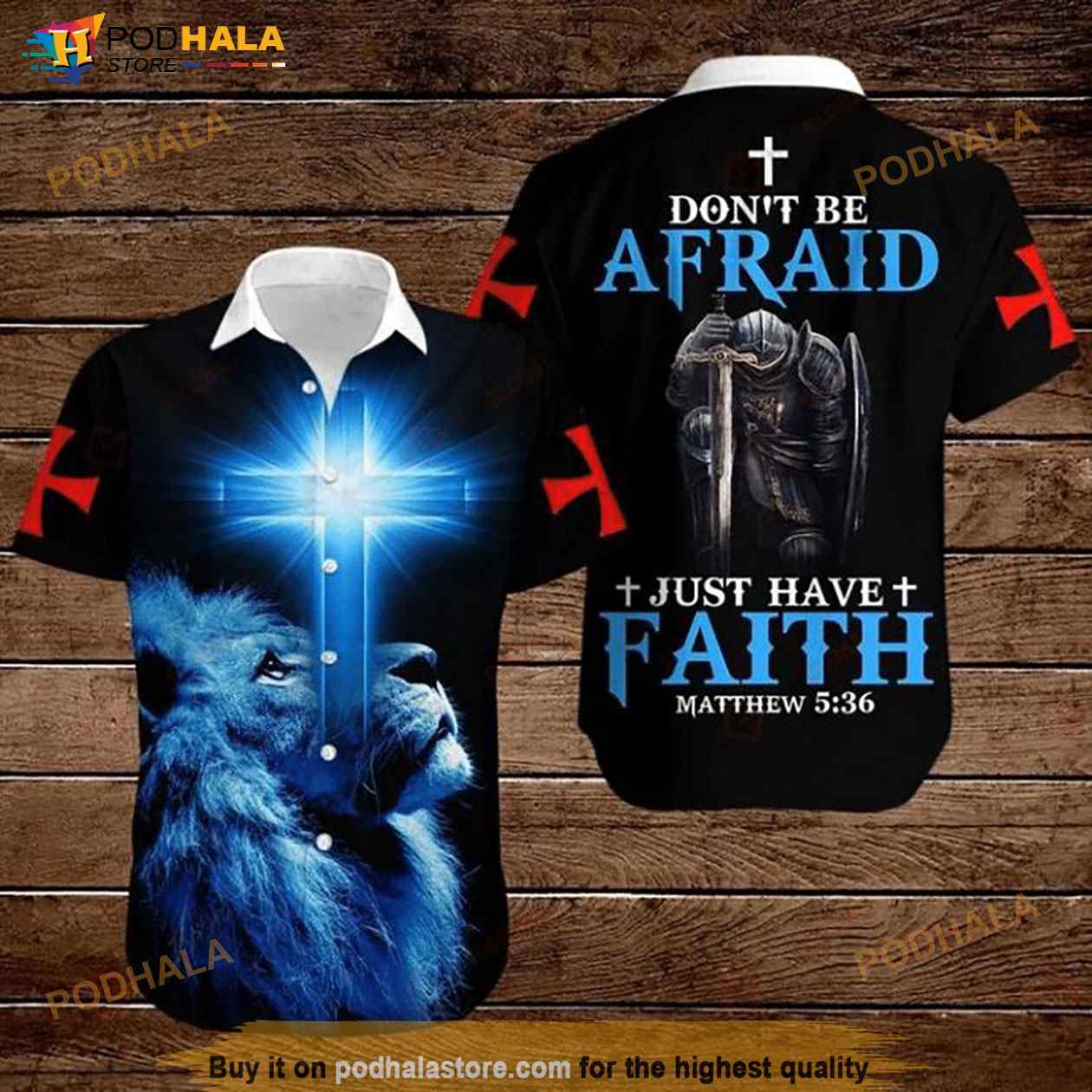 Don’t Be Afraid Just Have Faith Matthew 5 36 Warrior Lion Cross Hawaiian Shirt Don’t Be Afraid Just Have Faith Matthew 5 36 Warrior Lion Cross Hawaiian Shirt