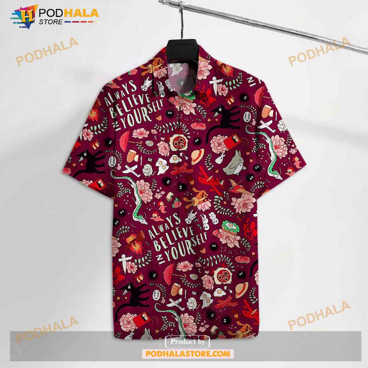 S.Ghibli S.S.Ghibli Always Believe In Yourself Funny Hawaiian Shirt S.Ghibli S.S.Ghibli Always Believe In Yourself Funny Hawaiian Shirt
