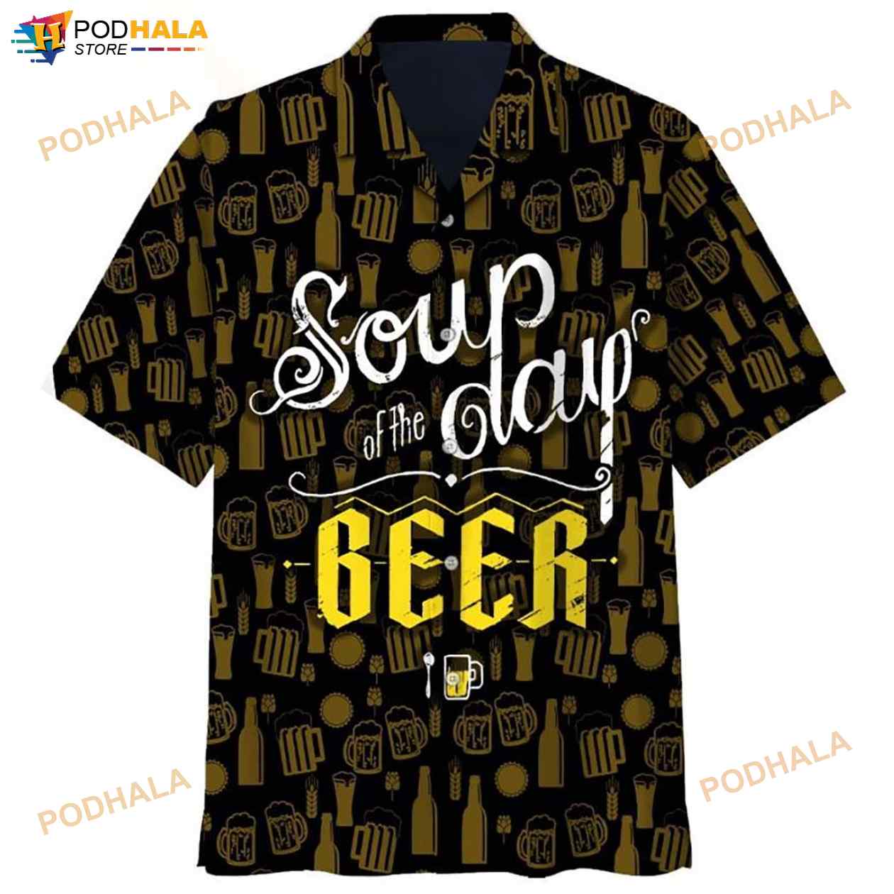 Soup Of The Day Beer 3D Funny Hawaiian Shirt Soup Of The Day Beer 3D Funny Hawaiian Shirt